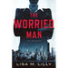 The Worried Man: A Q.C. Davis Novel