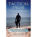 Tactical Pause: For Daily Growing Leaders