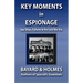 Key Moments in Espionage: Spy Ships, Intelligence Fails, & the Cold War Era