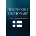 The Finnish Dictionary: A Concise English-Finnish Dictionary