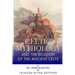 Celtic Mythology and the Religion of the Ancient Celts