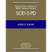 User's Guide for the Structured Clinical Interview for Dsm-5 Personality Disorders (Scid-5-Pd)