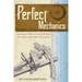 Perfect Mechanics: Instrument Makers at the Royal Society of London in the Eighteenth Century