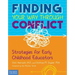 Finding Your Way Through Conflict: Strategies for Early Childhood Educators