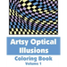 Artsy Optical Illusions Coloring Book