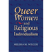 Queer Women and Religious Individualism