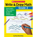 Write & Draw Math: Grade 2: Open-Ended Math Problems to Develop Flexible Thinking Skills