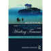Relational and Body-Centered Practices for Healing Trauma: Lifting the Burdens of the Past