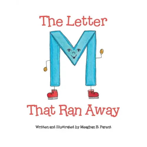 The Letter M That Ran Away