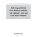 Battle maps and charts of the American Revolution, with explanatory notes and school history references