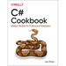 C# Cookbook: Modern Recipes for Professional Developers