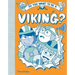 So You Want to Be a Viking?