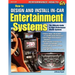 How to Design and Install In-Car Entertainment Systems