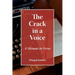 The Crack in a Voice: A Memoir in Verse