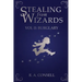 Stealing from Wizards: Volume 2: Burglary