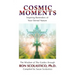 Cosmic Moments: Inspiring Reminders of Your Eternal Nature