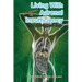 Living with All Forms of Adrenal Insufficiency: Not Fighting Your Body