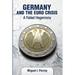 Germany and the Euro Crisis: A Failed Hegemony