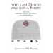 Why I Am Atheist and Not a Theist: How to Do Knowledge, Meaning, and Morality in a Godless World