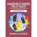 Handheld Radio Field Guide: Front Panel Programming (FPP) Instructions for Handheld Ham Radios (HTs)