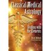 Classical Medical Astrology - Healing with the Elements