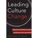 Leading Culture Change: What Every CEO Needs to Know