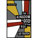 The Kingdom of God Is Within You