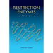 Restriction Enzymes: A History