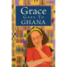 Grace Goes to Ghana