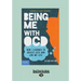 Being Me with OCD: How i Learned to Obsess less and Live my Life (Large Print 16pt)