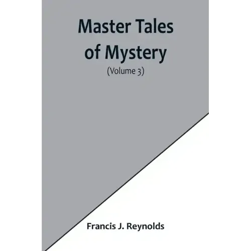 Master Tales of Mystery (Volume 3)