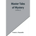Master Tales of Mystery (Volume 3)