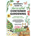 Beginner's Guide to Successful Container Gardening: Grow Your Own Food in Small Places! 25+ Proven DIY Methods for Composting, Companion Planting, See