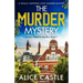 The Murder Mystery: A totally gripping cozy murder mystery