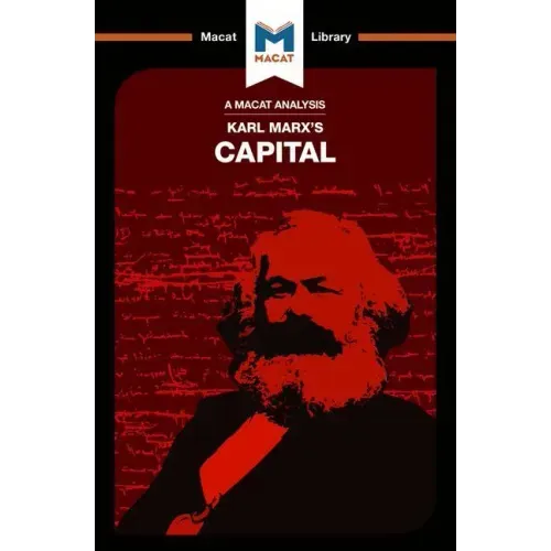 An Analysis of Karl Marx's Capital