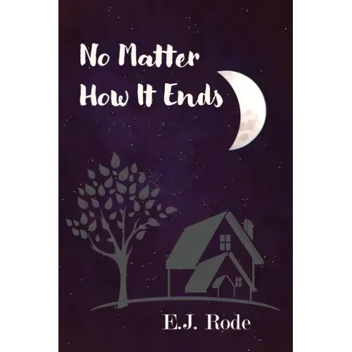 No Matter How It Ends