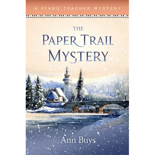 The Paper Trail Mystery: A Piano Teacher Mystery