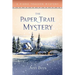 The Paper Trail Mystery: A Piano Teacher Mystery