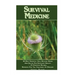 Survival Medicine: 30 Best Essential Oils, Healing Herbs And Salves For Excellent Health + 22 Effective Natural Remedies For The Treatmen