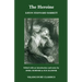 The Heroine, Or, Adventures of a Fair Romance Reader