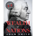 The Wealth of Nations