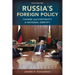 Russia's Foreign Policy: Change and Continuity in National Identity