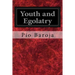 Youth and Egolatry