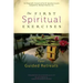 The First Spiritual Exercises: Four Guided Retreats