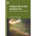 Oedipus Rex in the Genomic Era: Human Behaviour, Law and Society