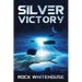 Silver Victory: An ISC Fleet Novel