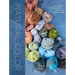 Natural Color: Vibrant Plant Dye Projects for Your Home and Wardrobe