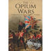 The Opium Wars: A History From Beginning to End