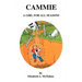 Cammie: A Girl for All Seasons