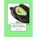 The Avocado in Southern California: 1911